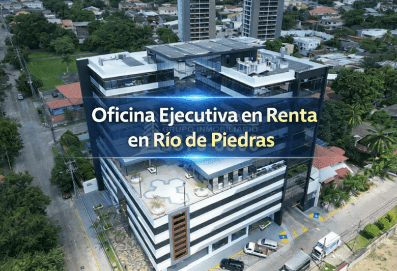 Oficina Ejecutiva en Renta en Complejo Corporativo Terravista – Río de Piedras