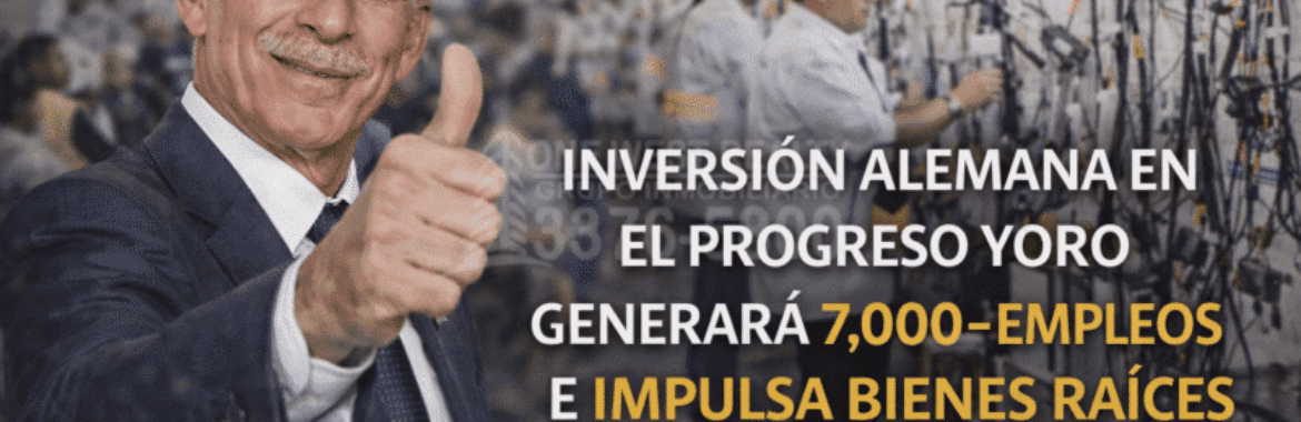 Empresa Alemana Evalúa Inversión en El Progreso: Impacto Positivo para el Empleo y el Sector Inmobiliario