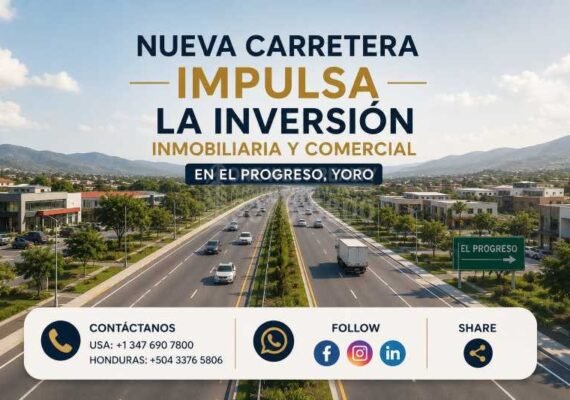 Nueva carretera impulsa la inversión inmobiliaria y comercial en El Progreso, Yoro.