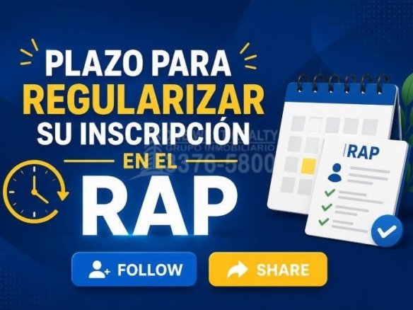 Plazo para regularizar su inscripción en el RAP