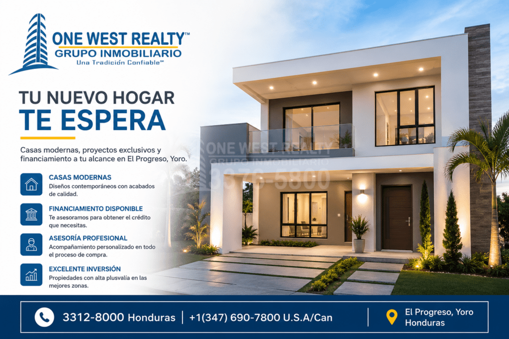 Encuentra las Mejores Casas y Proyectos de Vivienda en El Progreso, Yoro con One West Realty