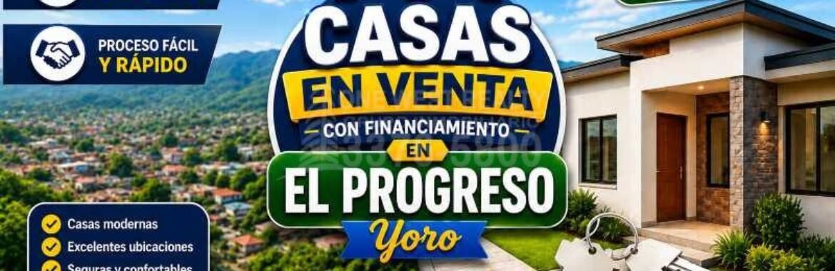 Casas en venta con financiamiento en El Progreso, Yoro
