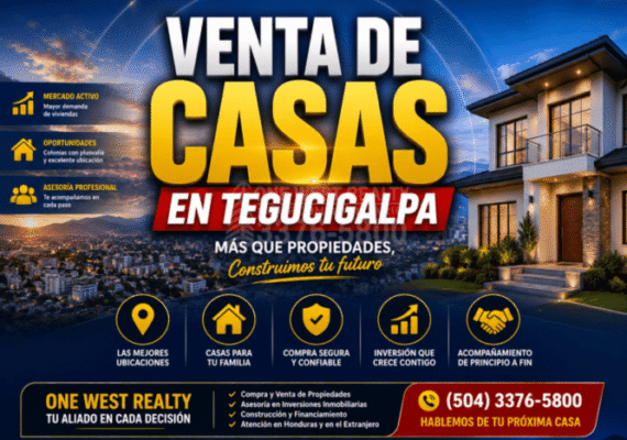 Venta de casas en Tegucigalpa crece mientras compradores buscan asesoría profesional para invertir con seguridad