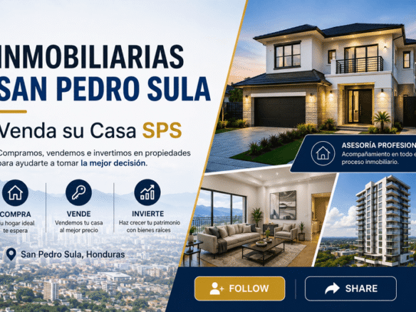Inmobiliarias San Pedro Sula | Venda su Casa SPS